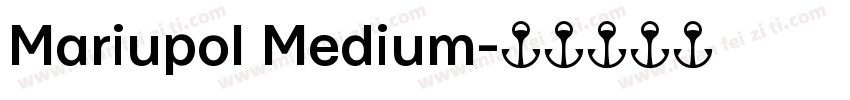 Mariupol Medium字体转换